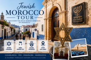 Morocco Jewish Heritage Tours